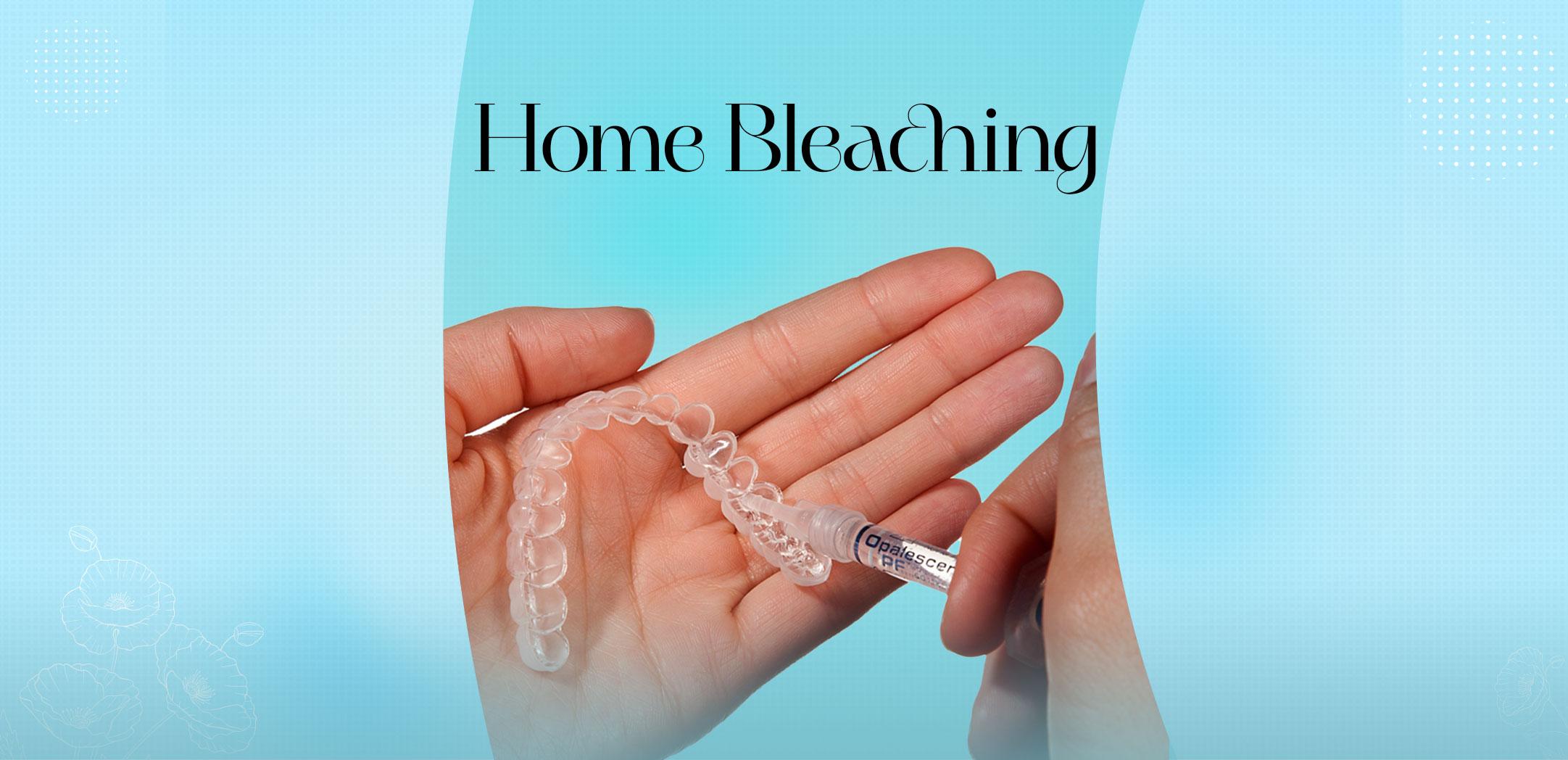 Home Bleaching