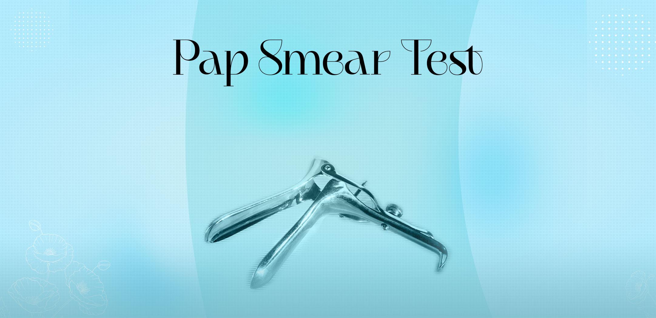 Pap Smear Test